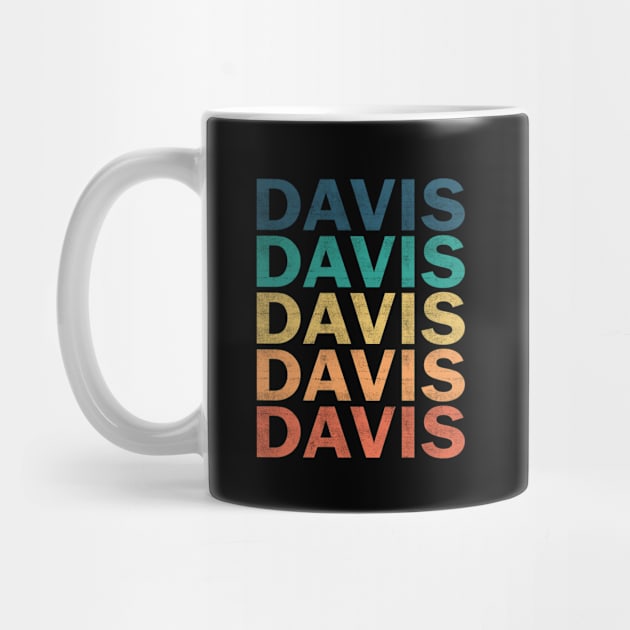 Davis Name T Shirt - Davis Vintage Retro Name Gift Item Tee by henrietacharthadfield